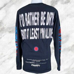 Lady Gaga & Ariana I'd Rather Be Dry, But At Least I'm Alive Print Shirt Rare